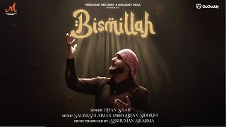 BISMILLAH MP3 Download