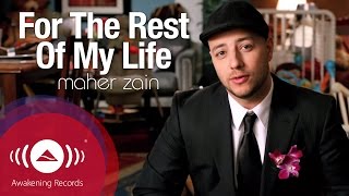 For The Rest Of My Life Nasheed MP3 Download