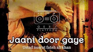 Jani Door Gaye Qawwali MP3 Download