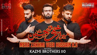 Mera Zakhmi Veer Hussain Noha MP3 Download