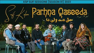 Parhna Qaseeda Haq De Wali Da Kalam MP3 Download