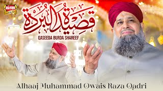 Qaseeda Burdah Shareef Tilawat  Owais Raza Qadri MP3 Download