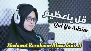Qul Ya Adzim Kalam MP3 Download
